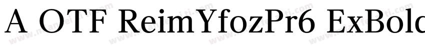 A OTF ReimYfozPr6 ExBold字体转换